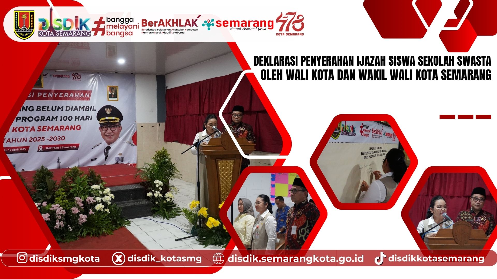Deklarasi Penyerahan Ijazah Siswa Sekolah Swasta oleh Wali Kota dan Wakil Wali Kota Semarang